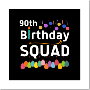 90Th Squad B-Day Crew Family Posters and Art